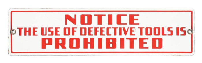 CONOCO THE USE OF DEFECTIVE TOOLS IS PROHIBITED PORCELAIN SIGN