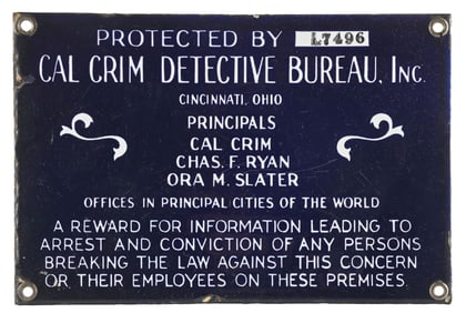 RARE PROTECTED BY CAL CRIM DETECTIVE BUREAU PORCELAIN SIGN