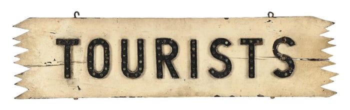 TOURISTS THREE-DIMENSIONAL WOOD SIGN W/ GLASS CAT EYE REFLECTORS