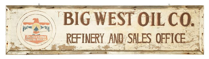 BIG WEST OIL COMPANY REFINERY & SALES OFFICE HAND-PAINTED WOOD SIGN