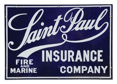SAINT PAUL FIRE & MARINE INSURANCE COMPANY PORCELAIN SIGN