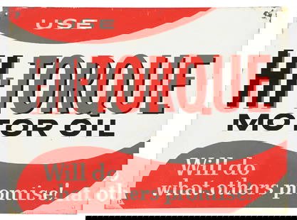 USE HI TORQUE MOTOR OIL TIN RACK SIGN: SST. C. 1950s. CONDITION: Very good color and gloss throughout the field with some light scratch markings from cleaning. Sign shows added nail holes at the corners with light paint wear along the oute