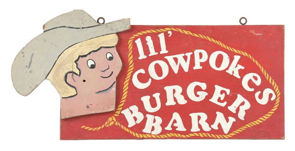 LIL' COWPOKES BURGER BARN HAND-PAINTED WOOD SIGN: C. 1960s. CONDITION: Excellent condition, original paint showing light use wear with no notable damage. Sign shows original eye-hooks for hanging. A unique and well displaying piece of hand-painted si