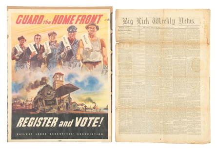 LOT OF 2 RAILROAD POSTER & MISC.: (A) A multi-colored unframed war poster, &#8220;REGISTER and VOTE!&#8221;. Poster shows some creases and minor damage. (5.0). (B) A newspaper excerpt from the Big Lick Weekly News , dated June 4, 1881