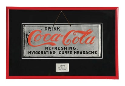 COCA-COLA "REFRESHING, INVIGORATING, CURES HEADACHE" SIGN