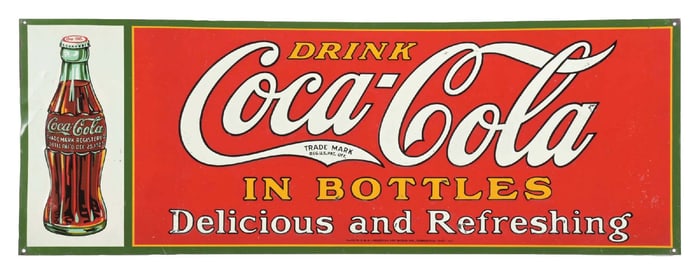 DRINK COCA-COLA IN BOTTLES DELICIOUS AND REFRESHING EMBOSSED TIN SIGN