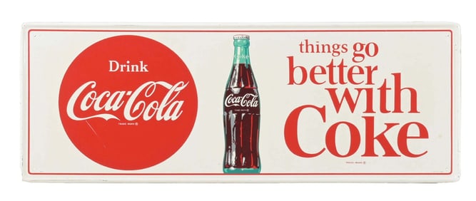DRINK COCA-COLA "THINGS GO BETTER WITH COKE" TIN SIGN
