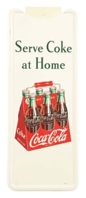 COCA-COLA SERVE COKE AT HOME PILASTER SIGN W/ 6-PACK GRAPHIC