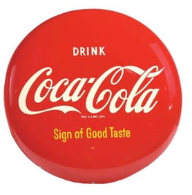 COCA-COLA SIGN OF GOOD TASTE BUTTON SIGN