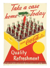 TAKE A CASE HOME TODAY DRINK COCA-COLA SIGN