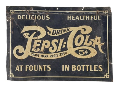 PEPSI-COLA "DELICIOUS & HEALTHFUL" SIGN