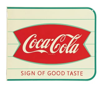 COCA-COLA SIGN OF GOOD TASTE FLANGE SIGN