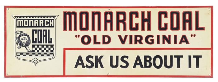MONARCH COAL EMBOSSED TIN SIGN W/ LION GRAPHIC.