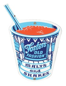 FOSTER'S "OLD FASHION" MALTS AND SHAKES PORCELAIN SIGN.