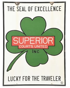SUPERIOR COURTS UNITED PORCELAIN SIGN W/ CLOVER GRAPHIC.