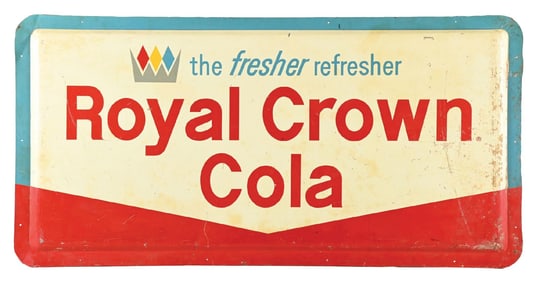 ROYAL CROWN COLA EMBOSSED TIN SIGN.