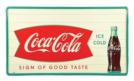 COCA COLA "SIGN OF GOOD TASTE" TIN SIGN W/ BOTTLE & FISHTAIL GRAPHIC.