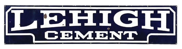 LEHIGH CEMENT PORCELAIN SIGN.