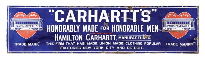 CARHARTT'S UNION MADE PANTS & OVERALLS PORCELAIN SIGN.