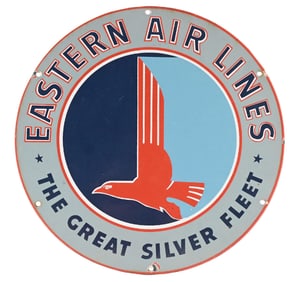 EASTERN AIR LINES "THE GREAT SILVER FLEET" PORCELAIN SIGN.