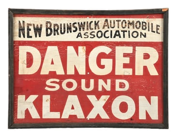 NEW BRUNSWICK AUTOMOBILE ASSOCIATION DANGER SOUND KLAXON WOODEN SIGN.