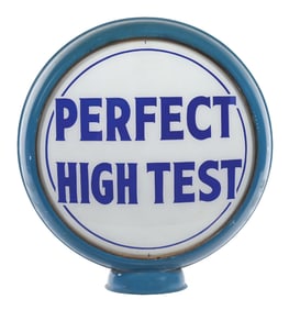 PERFECT HIGH TEST GASOLINE COMPLETE 15" GLOBE ON METAL HIGH- PROFILE BODY.