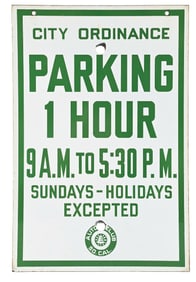 AUTO CLUB OF SOUTHERN CALIFORNIA ONE HOUR PARKING PORCELAIN STREET SIGN.