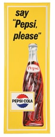 SAY "PEPSI PLEASE" EMBOSSED TIN SIGN W/ BOTTLE GRAPHIC.