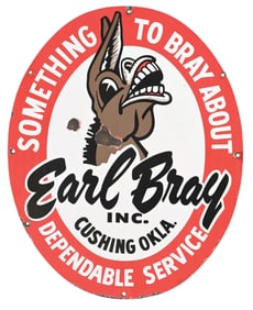 EARL BRAY DEPENDABLE SERVICE PORCELAIN SIGN.