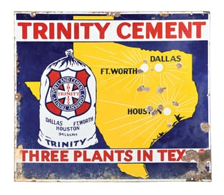 TRINITY CEMENT PORCELAIN SIGN W/ TEXAS GRAPHIC.