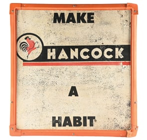 MAKE HANCOCK A HABIT PAINTED TIN SIGN W/ ORIGINAL METAL FRAME.