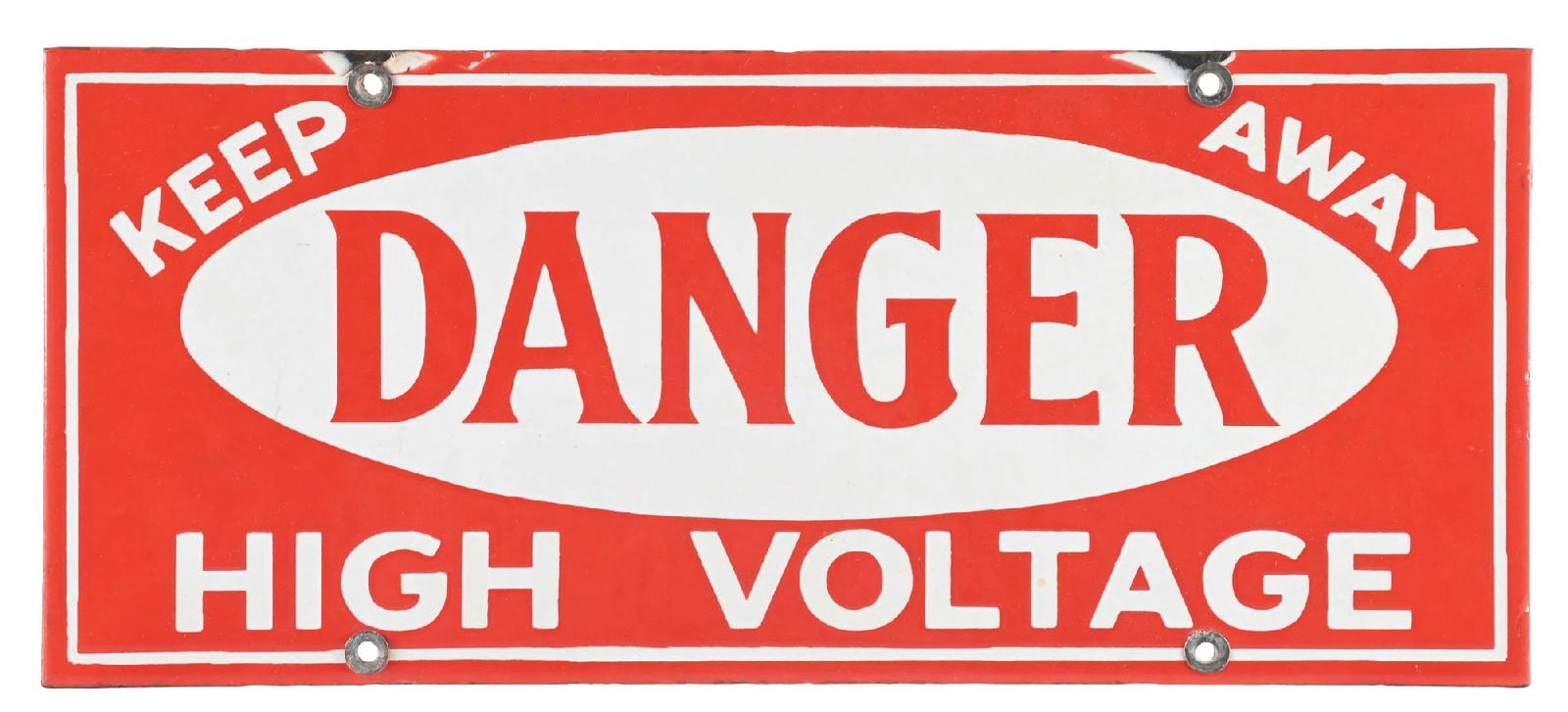 DANGER HIGH VOLTAGE KEEP AWAY PORCELAIN SIGN. (1 of 2)
