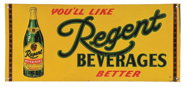 REGENT BEVERAGES EMBOSSED TIN SIGN W/ BOTTLE GRAPHIC.