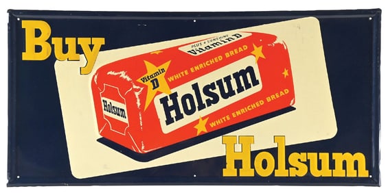 BUY HOLSUM BREAD EMBOSSED TIN SIGN.