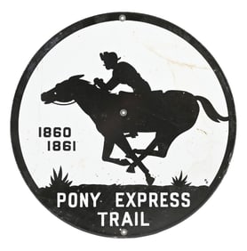 PONY EXPRESS TRAIL PORCELAIN SIGN.