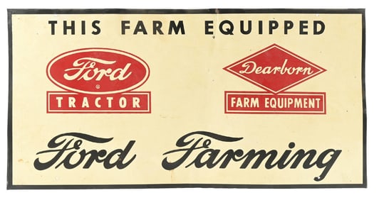FORD FARMING EQUIPMENT TIN SIGN.