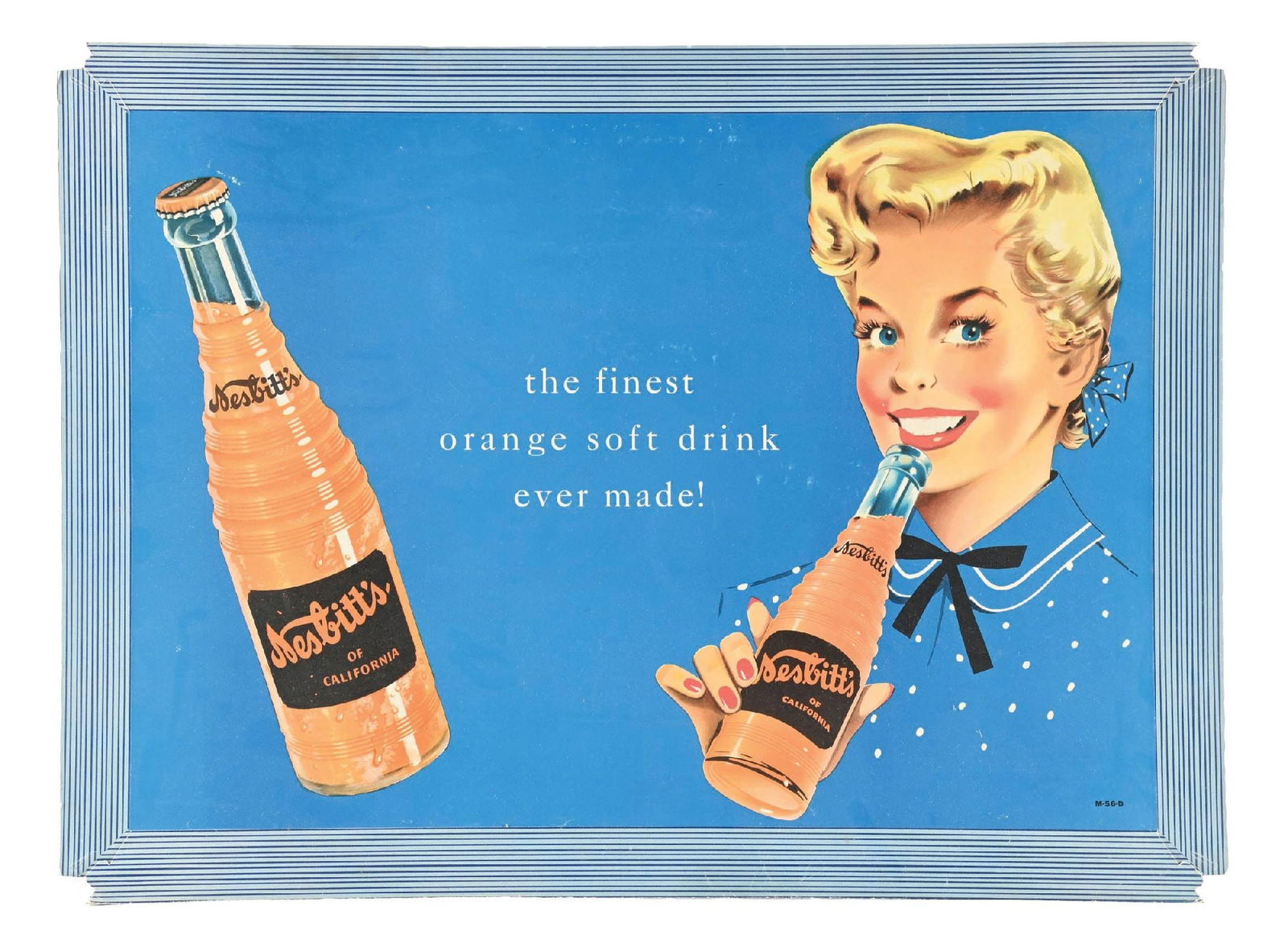 NESBITT'S OF CALIFORNIA N.O.S. CARDBOARD ADVERTISING POSTER.: Single Sided Cardstock. C. 1950s. CONDITION: Excellent overall with bright color & gloss showing limited surface wear from storage. Outer edges are in n.o.s. condition and have never been folded showi