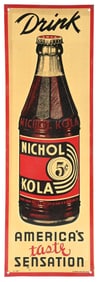 DRINK NICHOL KOLA EMBOSSED TIN SIGN W/ BOTTLE GRAPHIC.