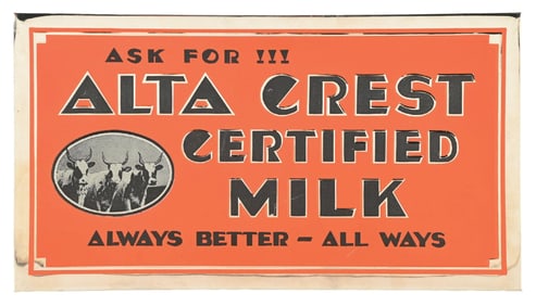 ALTA CREST CERTIFIED MILK TIN OVER CARDBOARD SIGN.