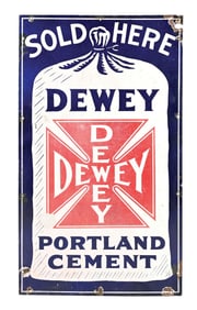 DEWEY PORTLAND CEMENT SOLD HERE PORCELAIN SIGN.