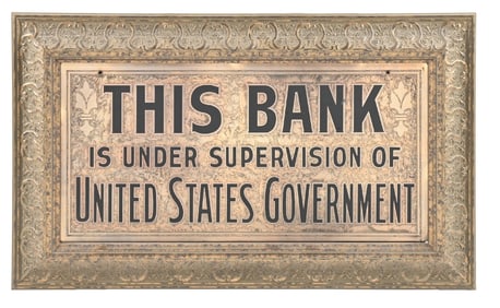 THIS BANK UNDER SUPERVISION OF UNITED STATES GOVERNMENT SIGN