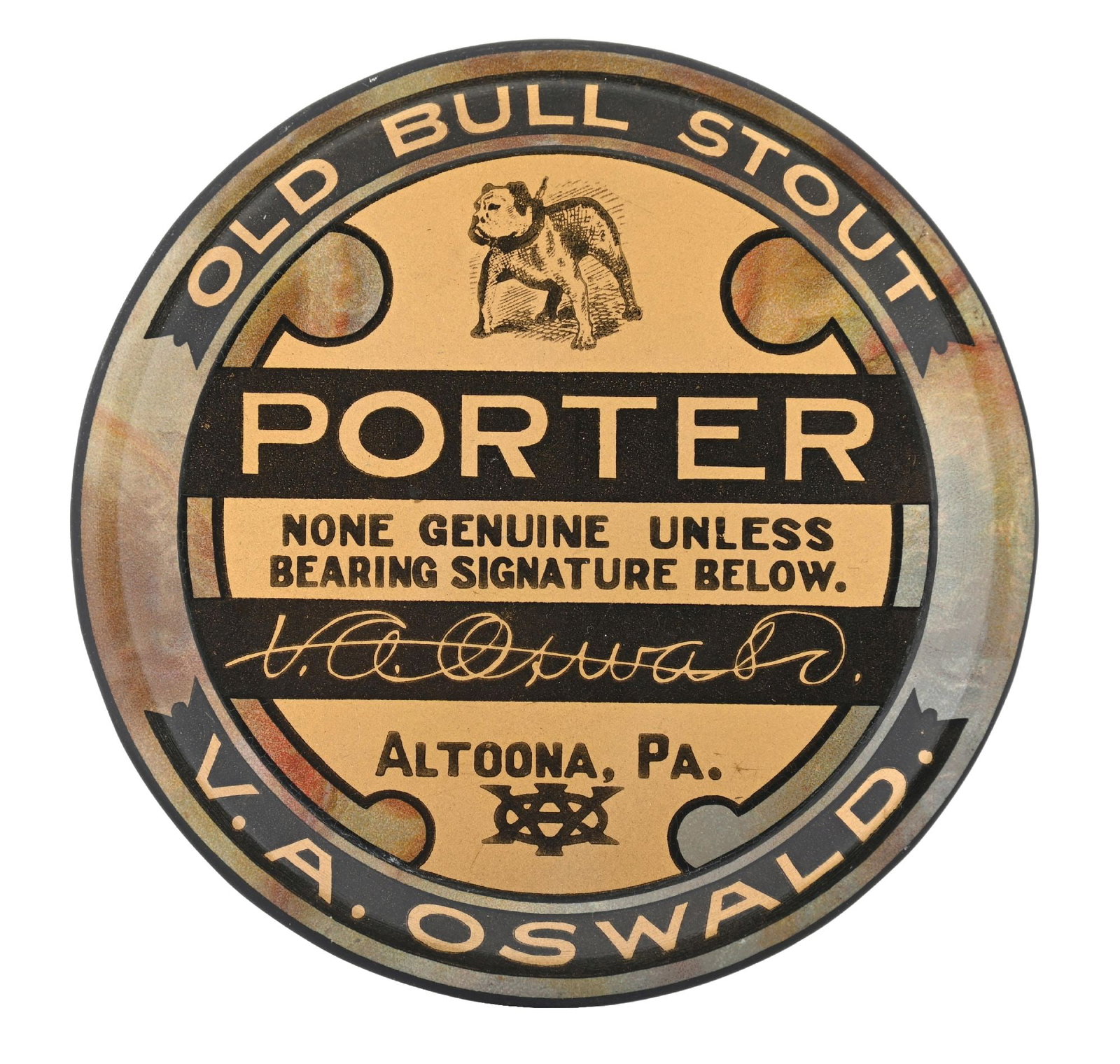 V.A. OSWALD OLD BULL STOUT BEER TIP TRAY: V.A. Oswald Brewing Co., Altoona, Pennsylvania. Great bulldog scene tip tray. Lighter colored version. CONDITION: Clean example, with only light wear. Some very minor spidering when held in the right 