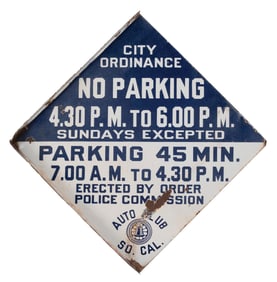 PORCELAIN AUTO CLUB OF SOUTHERN CALIFORNIA PARKING ORDINANCE SIGN