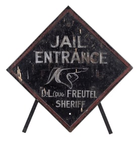 INTERESTING STIFF METAL SIGN ADVERTISING JAIL ENTRANCE