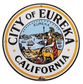 CITY OF EUREKA CALIFORNIA MUNICIPAL PORCELAIN SIGN