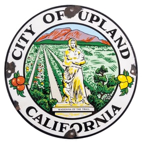 CITY OF UPLAND CALIFORNIA MUNICIPAL PORCELAIN SIGN