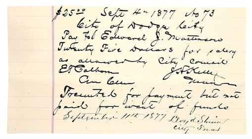 1877 ORDER OF PAY TO DODGE CITY MARSHAL EDWARD J. MASTERSON