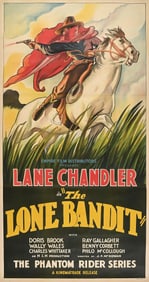 THE LONE BANDIT LINEN-BACKED THREE-SHEET LOBBY LANE CHANDLER MOVIE POSTER