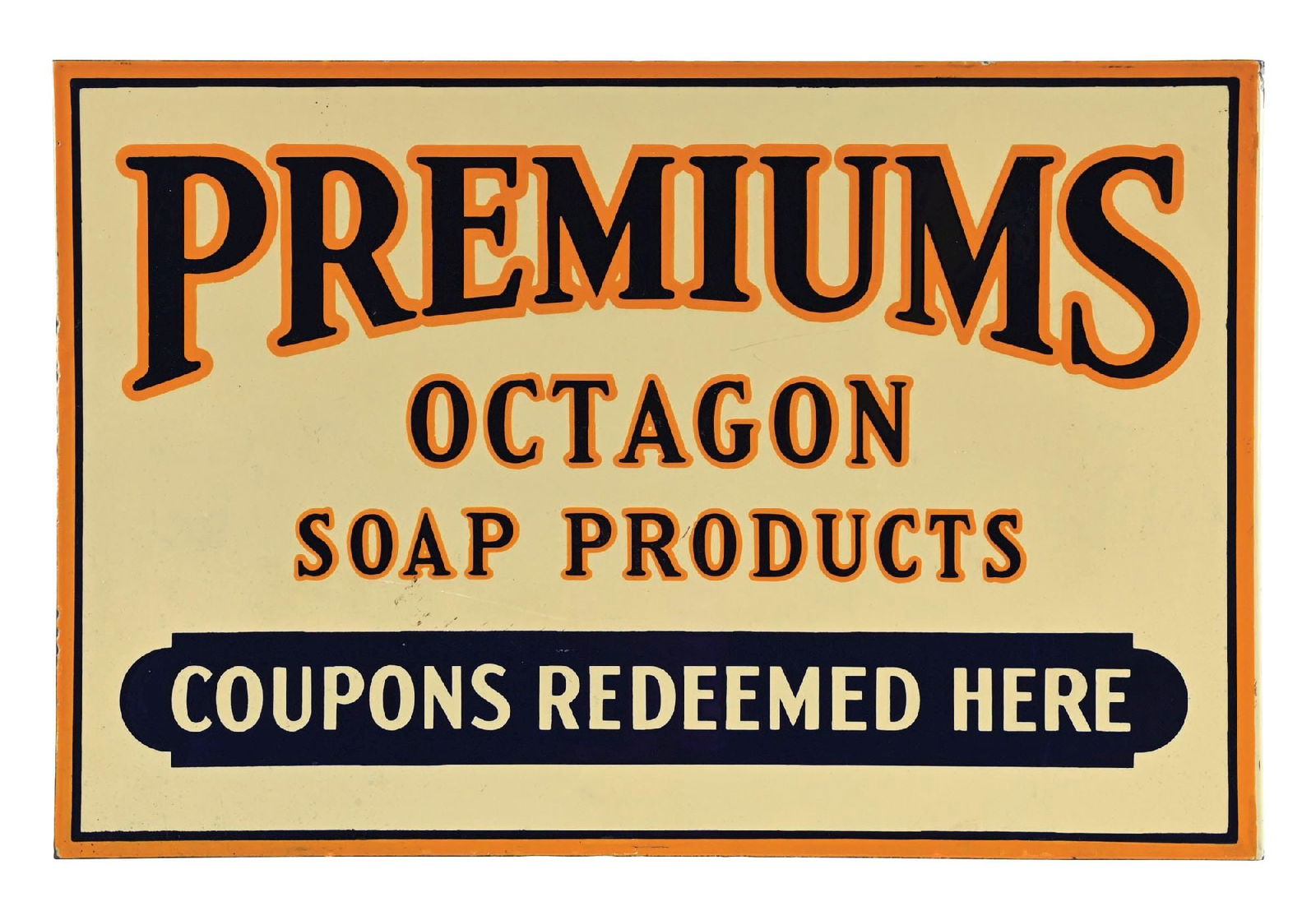 PREMIUMS OCTAGON SOAP PRODUCTS COUPONS REDEEMED HERE PORCELAIN FLANGE SIGN. (1 of 3)