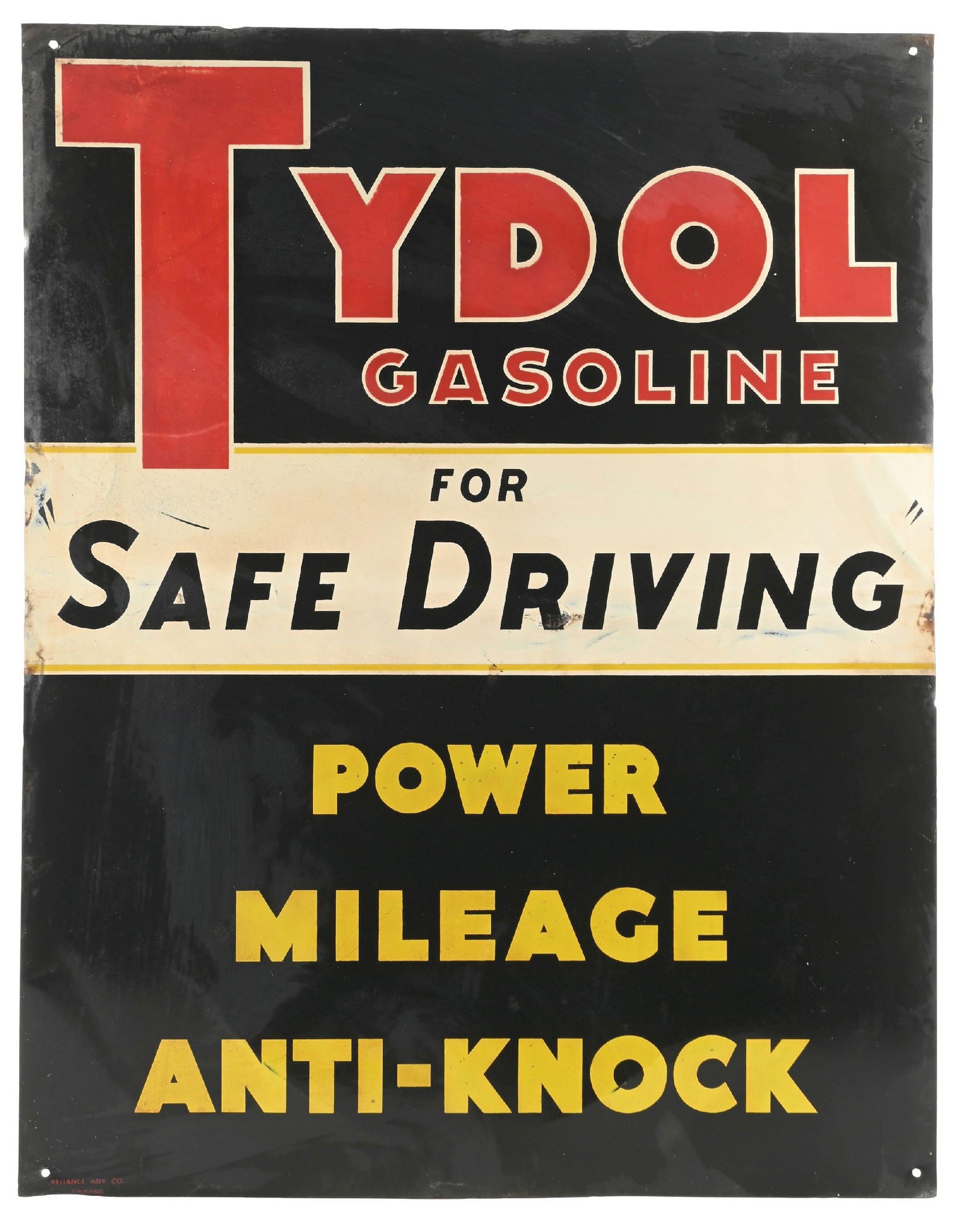 TYDOL GASOLINE "FOR SAFE DRIVING" TIN SERVICE STATION SIGN: DST. Maker marked Reliance Advertising. CONDITION: Very good color and gloss throughout each side, showing wear and surface scratching, as well as a crease at the center. Minor areas of denting and we